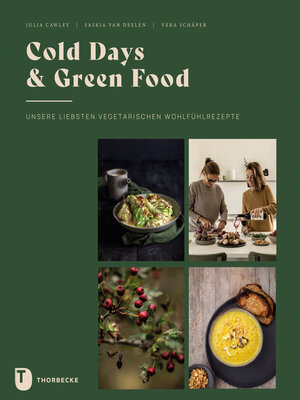 cover image of Cold Days & Green Food